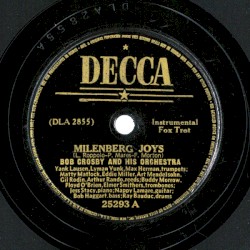 Milenberg Joys / That Da-Da Strain