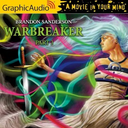 Warbreaker, Part 3