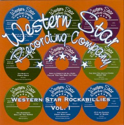 Western Star Rockabillies, Vol. 1