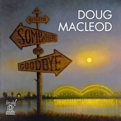 Between Somewhere and Goodbye