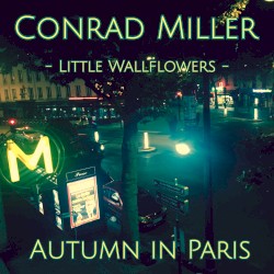 Little Wallflowers - Autumn in Paris