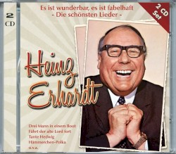 Es ist wunderbar, es ist fabelhaft: Die schönsten Lieder