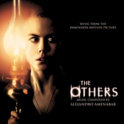 The Others (Music From the Dimension Motion Picture)