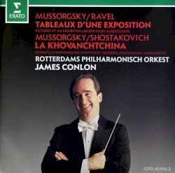 Mussorgsky / Ravel: Tableaux d’une Exposition / Mussorgsky / Shostakovich: Khovanchtchina