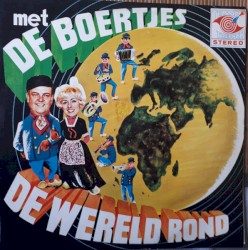 Met de Boertjes de wereld rond