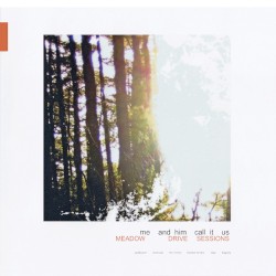 Meadow Drive Sessions