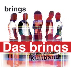 Das brings: Die Hits der Kölner Kultband