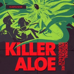Killer Aloe From Outer Space - Original Motion Picture Soundtrack (RSFM-0003)