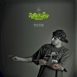 T.O.T.E.