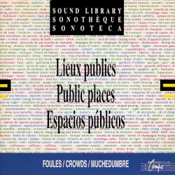 Sonothèque: Lieux publics