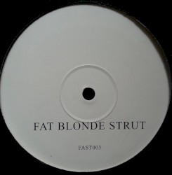Fat Blonde Strut