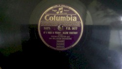 If I Had a Penny/Till I Waltz Again With You