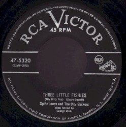 Three Little Fishies / A Din Skål, a Min Skål