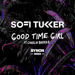Good Time Girl (BYNON remix)