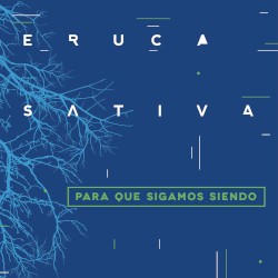 Para que sigamos siendo