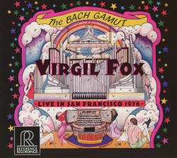 The Bach Gamut - Live in San Francisco
