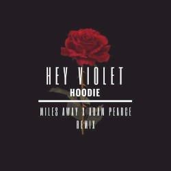 Hoodie (Miles Away & Adam Pearce Remix)