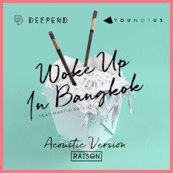 Woke up in Bangkok (Acoustic version)