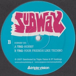 Horny / Your Friends Like Techno