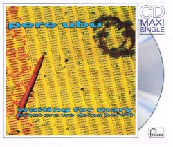 Waiting for Mary (What Are We Doing Here?)