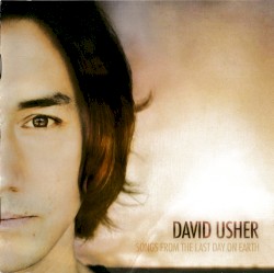 Songs From The Last Day On Earth