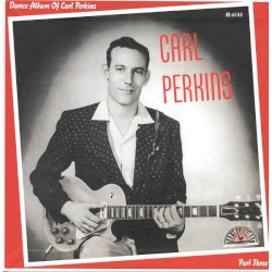 Dance Album of Carl Perkins, Part Three