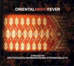 Oriental Night Fever