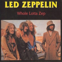 Whole Lotta Zep