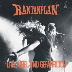 Live, Übel und Gefährlich