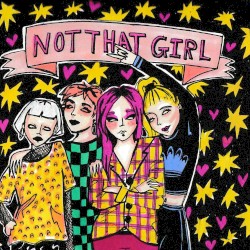 Not That Girl (Dream Wife Remix)