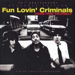 Come Find Yourself (20th anniversary expanded edition)