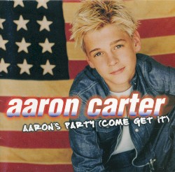 Aaron’s Party (Come Get It)