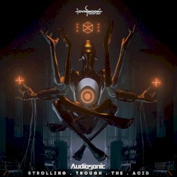 Strolling Trough the Acid