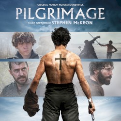 Pilgrimage: Original Motion Picture Soundtrack