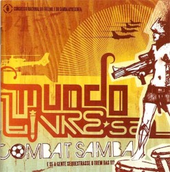 Combat Samba: E se a gente sequestrasse o trem das 11?