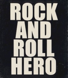 ROCK AND ROLL HERO
