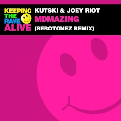 MDMAzing (Serotonez remix)