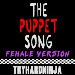 The Puppet Song (female version)