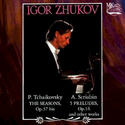 The Seasons - 5 Preludes and other works