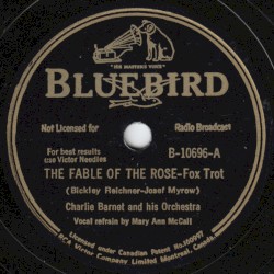 The Fable of the Rose / The Breeze and I