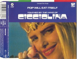 Touched by the Hand of Cicciolina