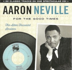 For The Good Times: The Allen Toussaint Sessions