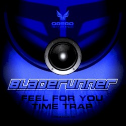 Feel for You / Time Trap