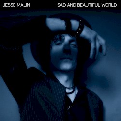 Sad and Beautiful World