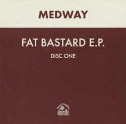 Fat Bastard E.P.