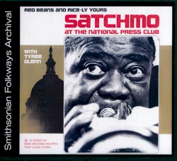Satchmo at the National Press Club: Red Beans and Rice-ly Yours