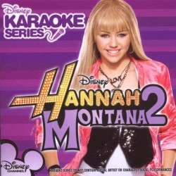 Disney Karaoke Series: Hannah Montana 2