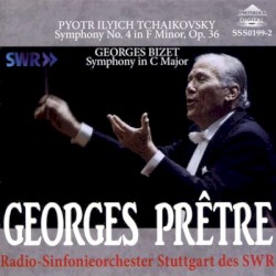 Tchaikovsky: Symphony no. 4 in F minor, op. 36 / Bizet: Symphony in C major