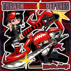 Thrashkick Redefynes
