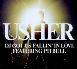 DJ Got Us Fallin’ in Love